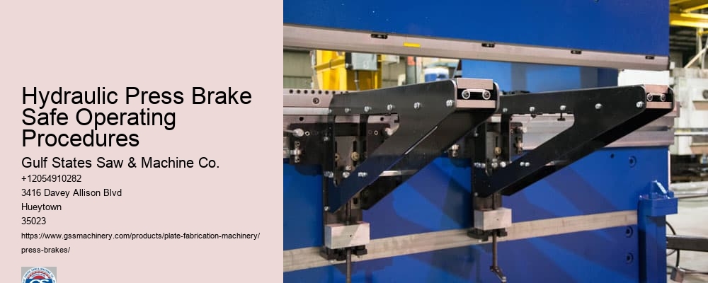 Hydraulic Press Brake Safe Operating Procedures